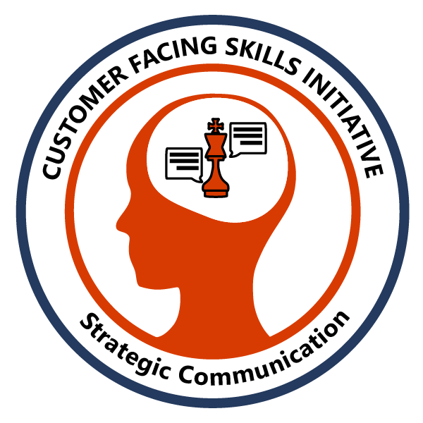 Customer Facing Skills Initiative: Strategic Communication badge
